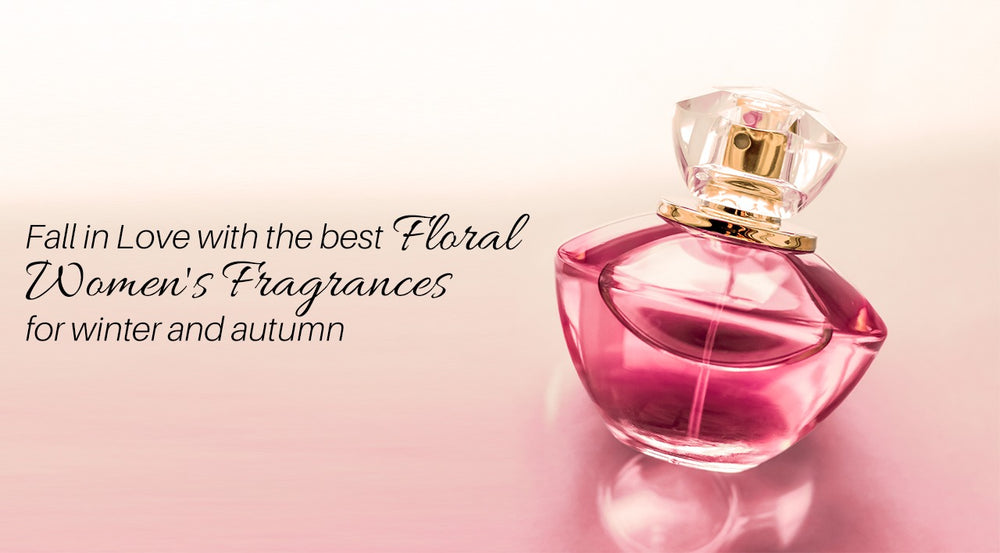 Fall in Love with the best floral women's fragrances for winter and autumn