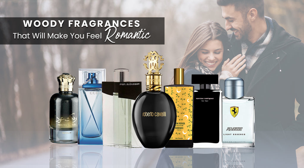 Woody Fragrances That Will Make You Feel Romantic