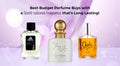 Best Budget perfume buys with a scent-sational fragrance that’s long lasting!