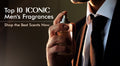 Top 10 ICONIC Men's Fragrances - Shop the Best Scents Now