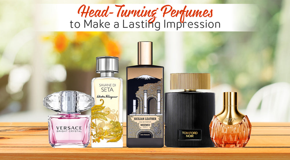 Head-Turning Perfumes to Make a Lasting Impression