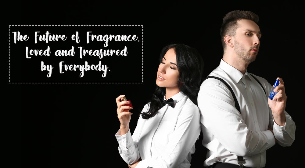 Unisex Perfumes: The Future of Fragrance, Loved and Treasured by Everybody