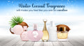 Winter Coconut Fragrance will make you feel like you are on vacation